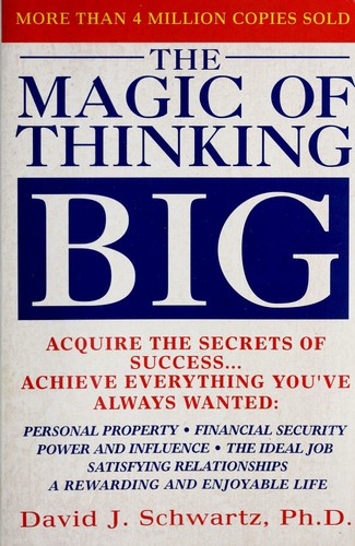 The Magic of Thinking Big by David J. Schwartz - book cover