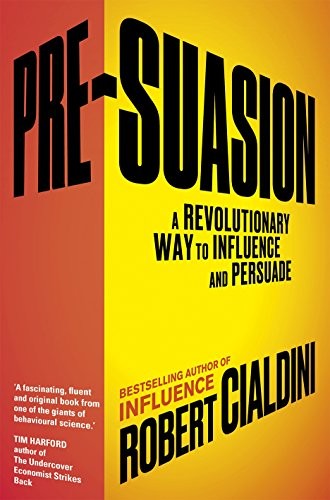 Pre-Suasion by Robert Cialdini - book cover