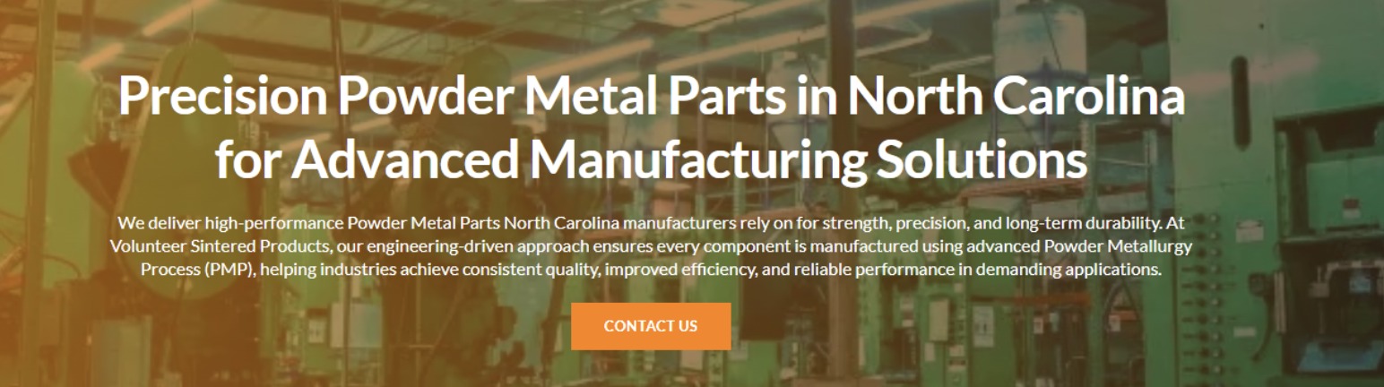 Precision Powder Metal Parts in North Carolina hero on the Volunteer Sintered Products website